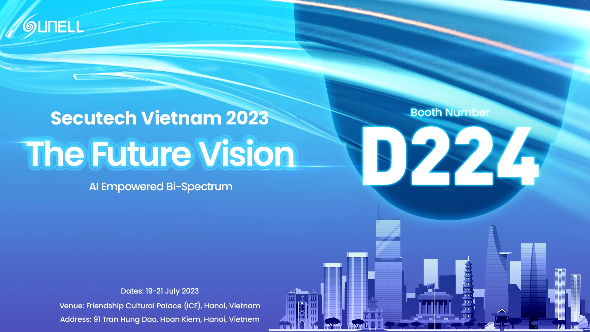 Sunell은 The Secutech Vietnam 2023 전시회에서 신제품을 선보일 예정입니다.